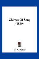 Chimes Of Song 1247185370 Book Cover