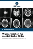 Wasserzeichen für medizinische Bilder (German Edition) 6207932293 Book Cover