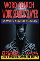 SLAYER: Reign in Riffs and Blood, Speed, and Fury | Hell Await |Brain-Slaying Challenges Inside Cut Through the Chaos of Words A Killer Collection of Word Hunts Slice, Solve, Survive B0FT6WJWCP Book Cover