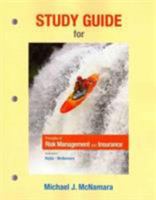 Study Guide for Principles of Risk Management and Insurance 0132994941 Book Cover
