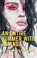 An Entire Summer With Amanda B0BVQKR5VR Book Cover