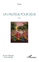 Un fauteuil pour deux. Récit (Écrire l'Afrique) (French Edition) 2343235716 Book Cover