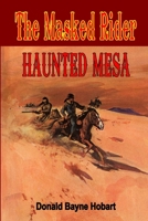 Haunted Mesa 1647202191 Book Cover