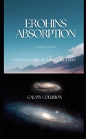 Erohins Absorption: Galaxy Collision (Gilgarmesh) B0F3JT3GXY Book Cover