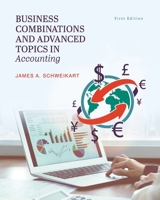 Business Combinations and Advanced Topics in Accounting 1793547386 Book Cover
