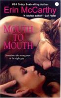 Mouth to Mouth 0758208448 Book Cover