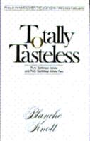 Totally Tasteless (So Far of Blanche Knott) 0345343395 Book Cover