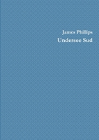 Undersee Sud 1445200694 Book Cover