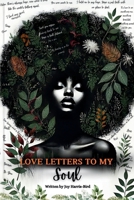 Love Letters to my Soul B0DX6TDNPC Book Cover