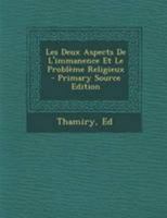 Les Deux Aspects De L'immanence Et Le Problème Religieux 1246848376 Book Cover