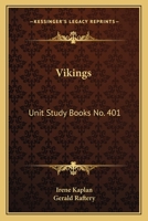 Vikings: Unit Study Books No. 401 1258983192 Book Cover