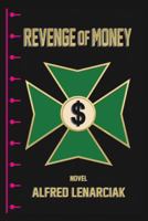 Revenge of Money 1496909011 Book Cover