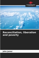 Reconciliation, liberation and poverty 6207023854 Book Cover