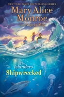 Shipwrecked (3) (The Islanders) 1665933003 Book Cover