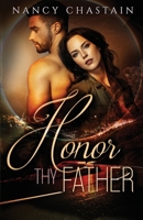 Honor Thy Father: Once Upon a Heartbreak B099BV5XRL Book Cover