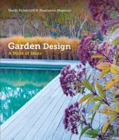 Garden Design: A Book of Ideas 1770855246 Book Cover