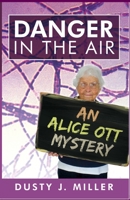 Danger in the Air 1087951097 Book Cover