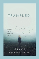 Trampled 9453319864 Book Cover