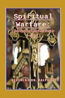 Spiritual Warfare: The Concepts Of Spiritual Warfare (Vol.) B0858SSD2M Book Cover