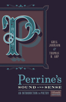Perrine's Sound & Sense: An Introduction to Poetry 1337097616 Book Cover