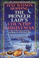 Pioneer Lady's Country Christmas