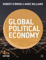 Global Political Economy: Evolution and Dynamics 0230006698 Book Cover