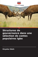 Structures de gouvernance dans une sélection de contes populaires Igbo 6205829509 Book Cover