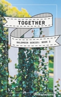 Together: A Spiritual Fiction Series Large Print 0645729612 Book Cover