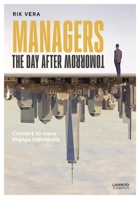 Managers the Day After Tomorrow: Connect to Many, Engage Individuals 940145423X Book Cover