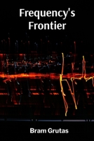 Frequency's Frontier: Innovative Radar Applications in Diverse Industries B0F53FHJXG Book Cover
