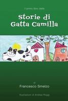 Storie di Gatta Camilla: Favole Gattesche 1545377553 Book Cover