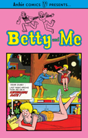 Betty and Me Vol. 1 1682558894 Book Cover