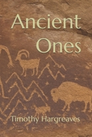 Ancient Ones (Illustrated Edition) B0G6DBG3FN Book Cover