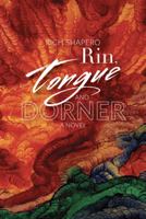 Rin, Tongue and Dorner 0971880182 Book Cover