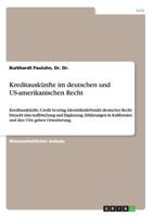 Kreditauskünfte im deutschen und US-amerikanischen Recht: Kreditauskünfte, Credit Scoring, Identitätsdiebstahl: deutsches Recht braucht eine ... den USA geben Orientierung. 3640410025 Book Cover