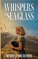 Whispers of Sea Glass B0GS3SFR4T Book Cover