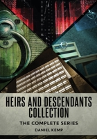 Heirs And Descendants Collection: The Complete Series 4824174716 Book Cover