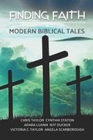 Finding Faith: Modern Biblical Tales B08BVRG1YF Book Cover