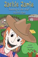 Jackie Jamis: Jumping in the Hay! 0578428377 Book Cover