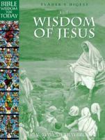 Bible Wisdom for Today: Wisdom of Jesus (Bible Wisdom for Today) 0895779080 Book Cover
