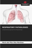 Respiratory Pathologies 6207759982 Book Cover