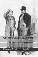 Get-Rich-Quick Wallingford 1543293085 Book Cover