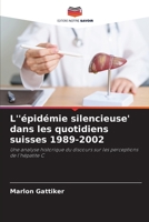 L''épidémie silencieuse' dans les quotidiens suisses 1989-2002 (French Edition) 6208578647 Book Cover