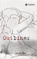 Die Outliner Volume 3: Dark Romance Dystopie New Adult (German Edition) 3384814142 Book Cover