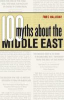 100 Myths about the Middle East 0520247213 Book Cover