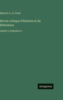 Revue critique d'histoire et de littérature: Année 9, Semestre 2 (French Edition) 3563787743 Book Cover