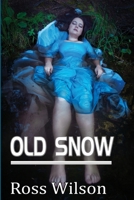 Old Snow 1326559052 Book Cover
