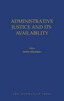 Administrative Justice and Its Availability 1760020273 Book Cover
