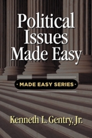 Political Issues Made Easy 0996452583 Book Cover