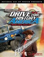 Foundations of Character: Drive Thru History America 1414312040 Book Cover